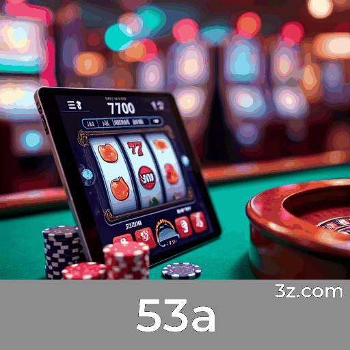 53a: Plataforma de Apostas e Cassino Confiável